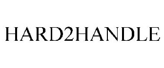 HARD2HANDLE