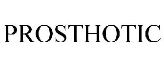PROSTHOTIC