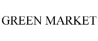GREEN MARKET
