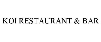 KOI RESTAURANT & BAR