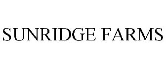 SUNRIDGE FARMS