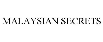 MALAYSIAN SECRETS