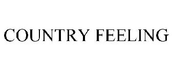 COUNTRY FEELING