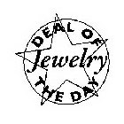 JEWELRY DEAL OF THE DAY