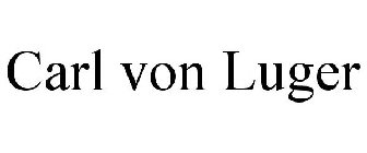 CARL VON LUGER
