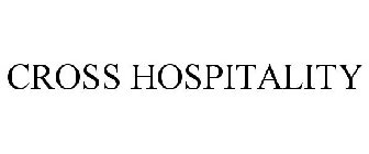 CROSS HOSPITALITY