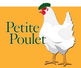 PETITE POULET