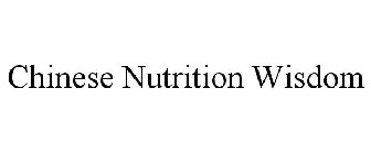 CHINESE NUTRITION WISDOM