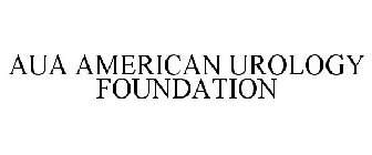 AUA AMERICAN UROLOGY FOUNDATION