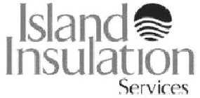 ISLAND INSULATION SERVICES