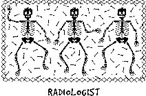 RADIOLOGIST