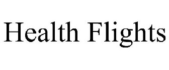 HEALTH FLIGHTS
