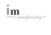 IM I MANUFACTURING