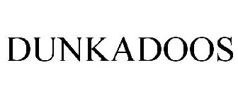 DUNKADOOS