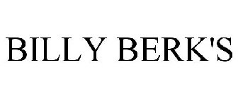BILLY BERK'S