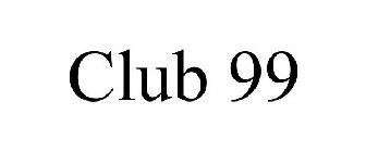 CLUB 99