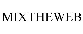 MIXTHEWEB