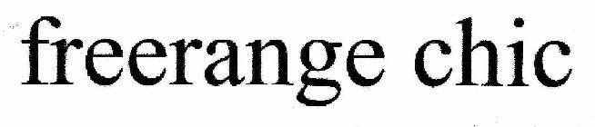 FREERANGE CHIC
