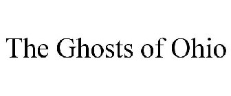 THE GHOSTS OF OHIO