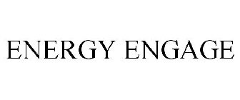 ENERGY ENGAGE