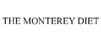 THE MONTEREY DIET