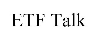 ETF TALK