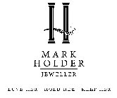 H MARK HOLDER JEWELLER LOVE HER HOLD HER KEEP HER