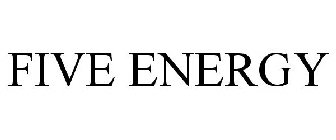 FIVE ENERGY