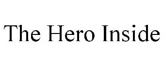 THE HERO INSIDE