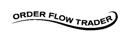 ORDER FLOW TRADER