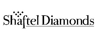 SHAFTEL DIAMONDS