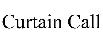 CURTAIN CALL