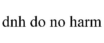 DNH DO NO HARM
