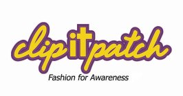 CLIPITPATCH FASHION FOR AWARENESS