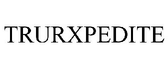 TRURXPEDITE