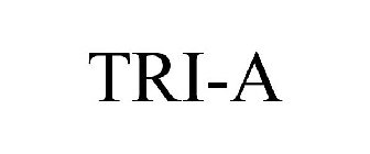 TRI-A