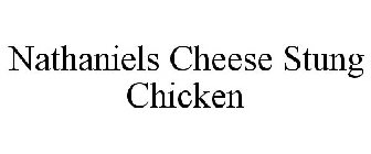 NATHANIELS CHEESE STUNG CHICKEN