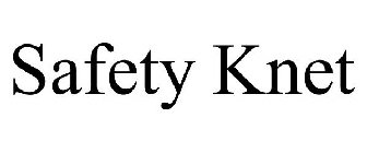 SAFETY KNET