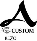 A CUSTOM REZO