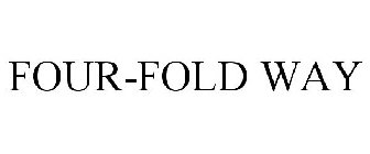 FOUR-FOLD WAY