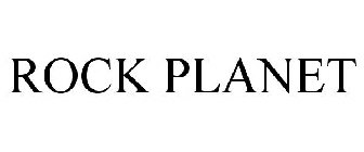 ROCK PLANET