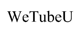 WETUBEU