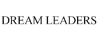 DREAM LEADERS