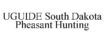 UGUIDE SOUTH DAKOTA PHEASANT HUNTING