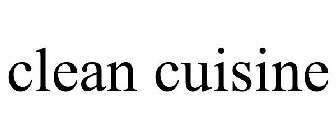 CLEAN CUISINE