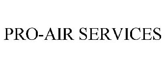 PRO-AIR SERVICES