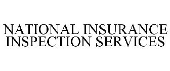 NATIONAL INSURANCE INSPECTION SERVICES
