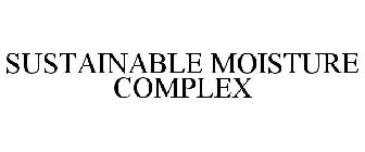 SUSTAINABLE MOISTURE COMPLEX