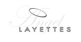 ANGEL LAYETTES