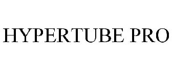 HYPERTUBE PRO